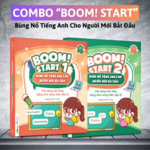 Bộ Sách “BOOM START" - Combo 2 Cuốn "Bùng Nổ Tiếng Anh Cho Người Mới Bắt Đầu”